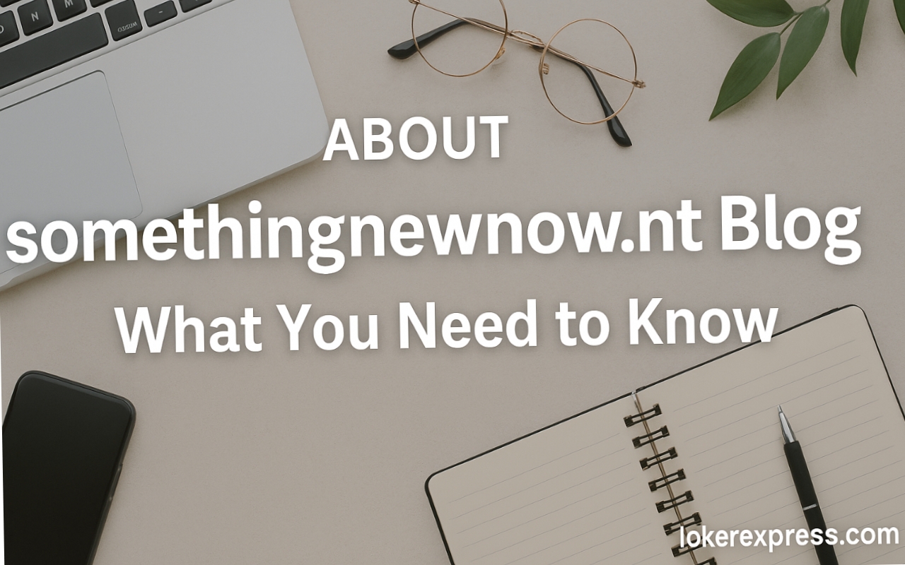 about somethingnewnow.net blog