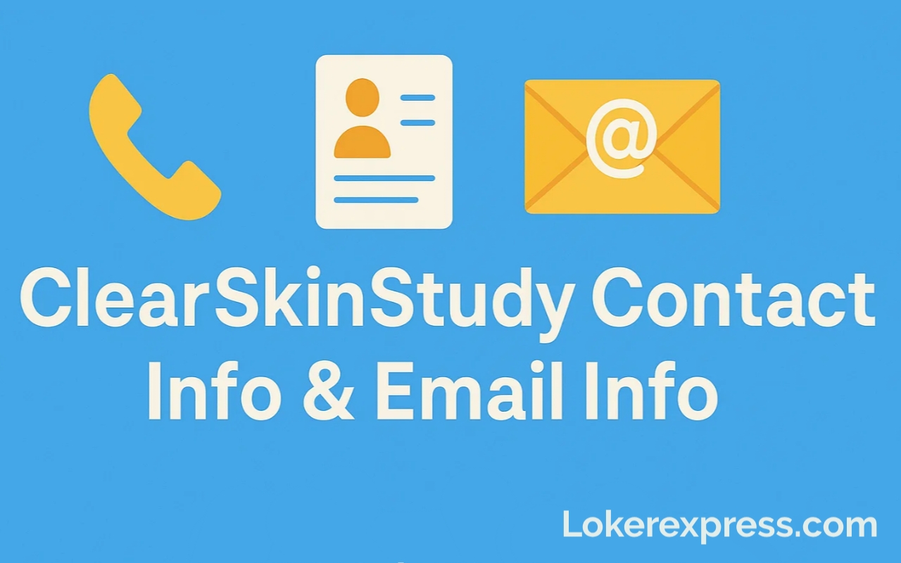 ClearSkinStudy Contact Info & Email Info