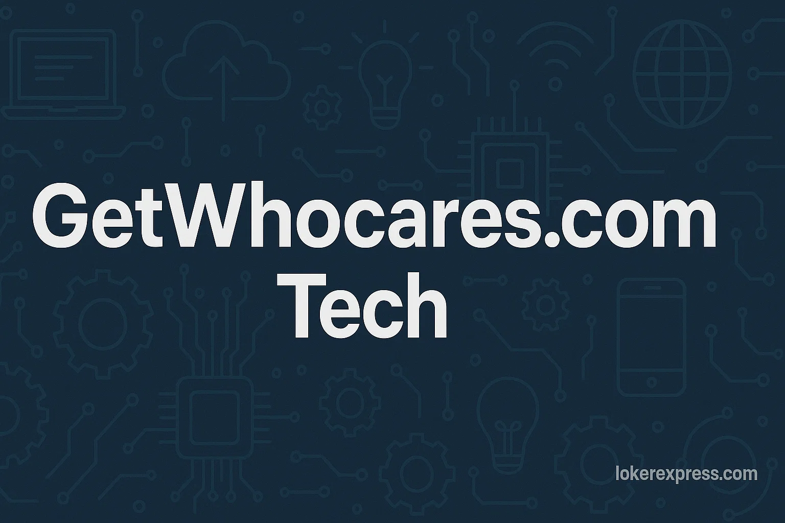 getwhocares.com Tech