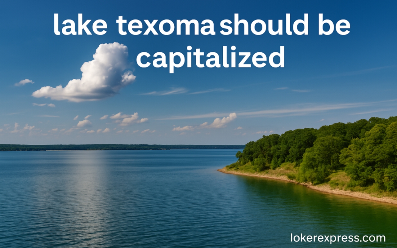 lake texoma should be capitalized