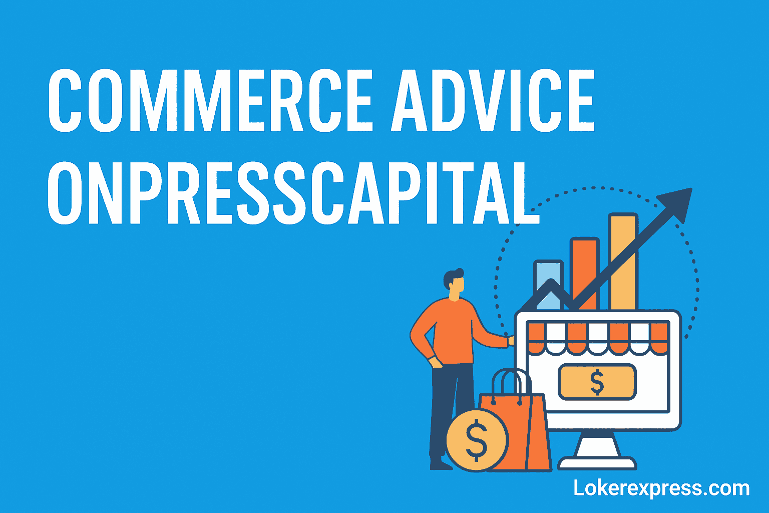 Commerce Advice OnPressCapital