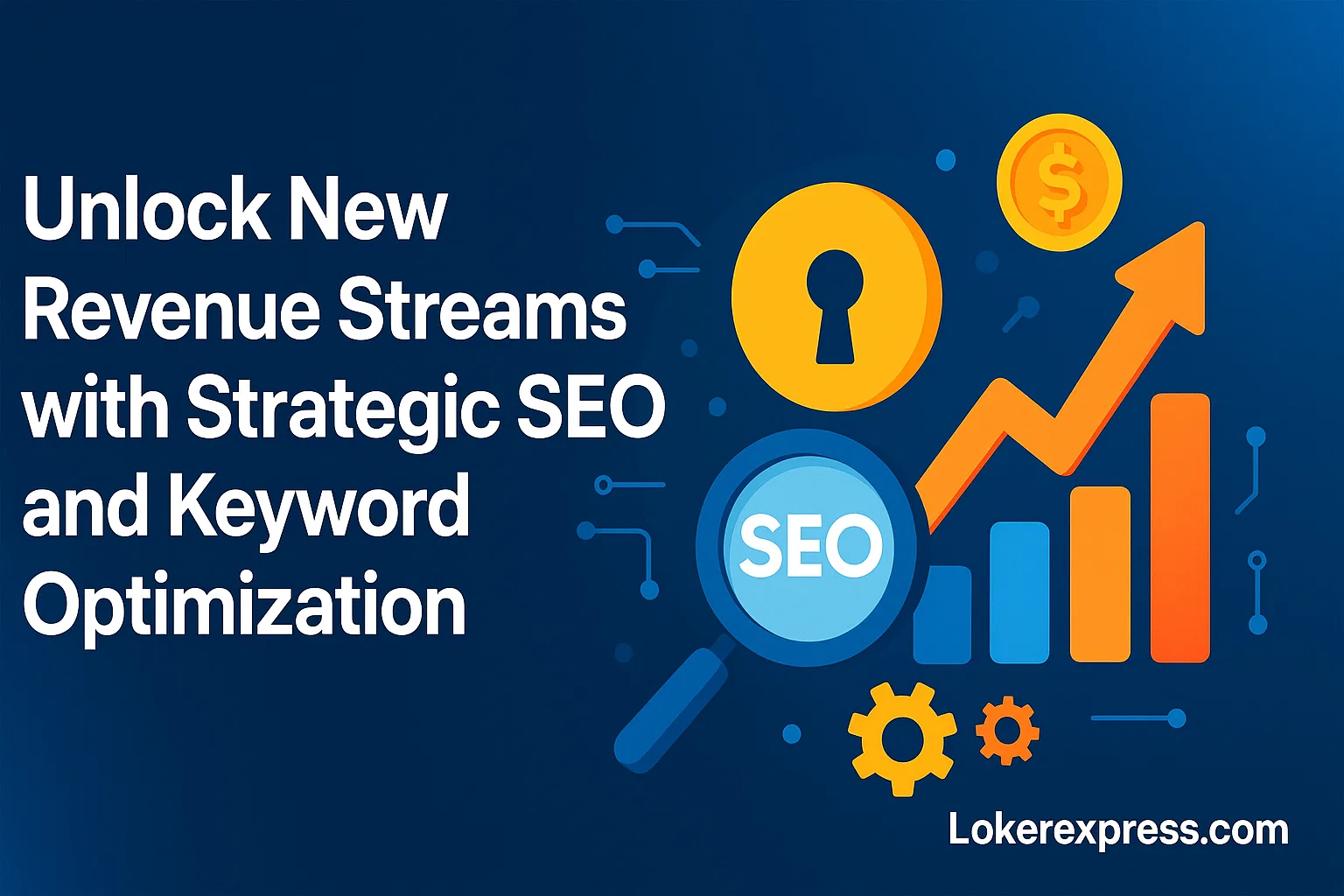 Unlock New Revenue Streams with Strategic SEO and Keyword Optimization