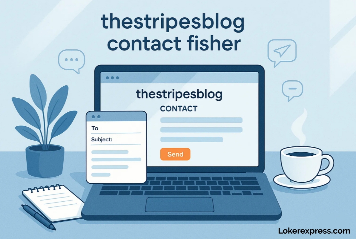thestripesblog contact fisher
